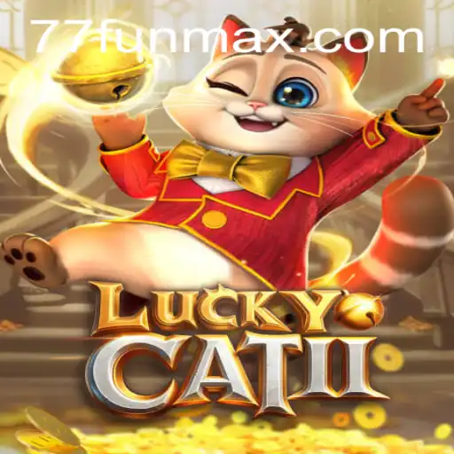 Exploring the Exciting World of LuckyCatII: Unveiling 77.fun