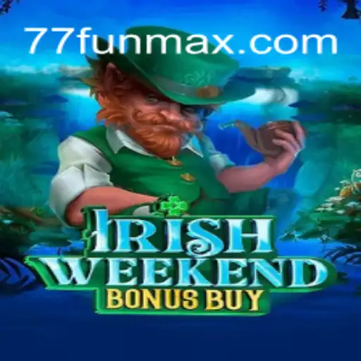 Explorando o Universo de IrishWeekendBonusBuy na Plataforma 77.fun
