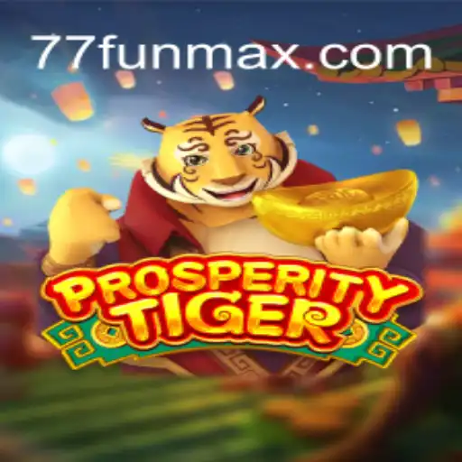 Descubra ProsperityTiger: O Novo Jogo de Estratégia em Alta no 77.fun