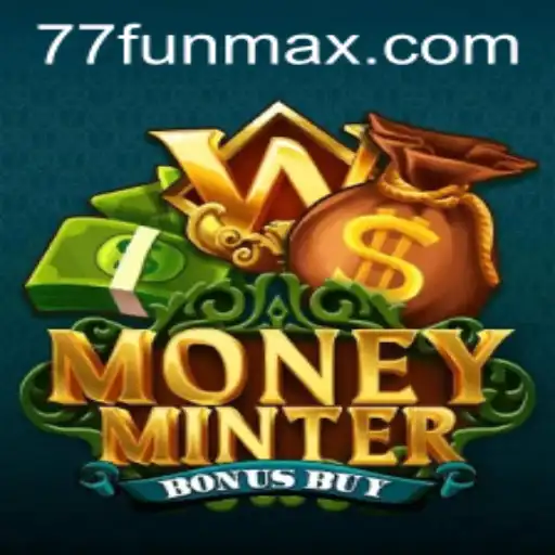 Descubra MoneyMinterBonusBuy: O Novo Fenômeno do 77.fun